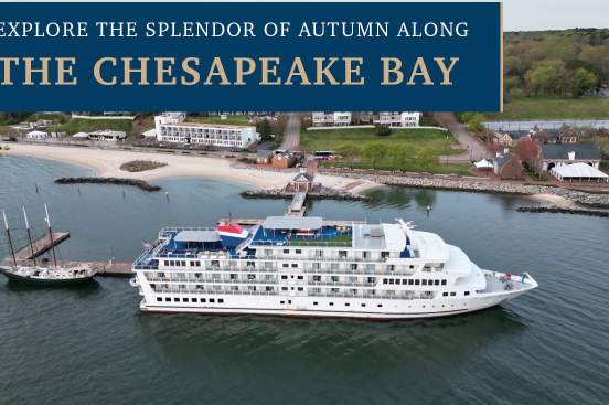 American Cruise Lines, Chesapeake Bay, Fall Colors, Travel for Fall Colors