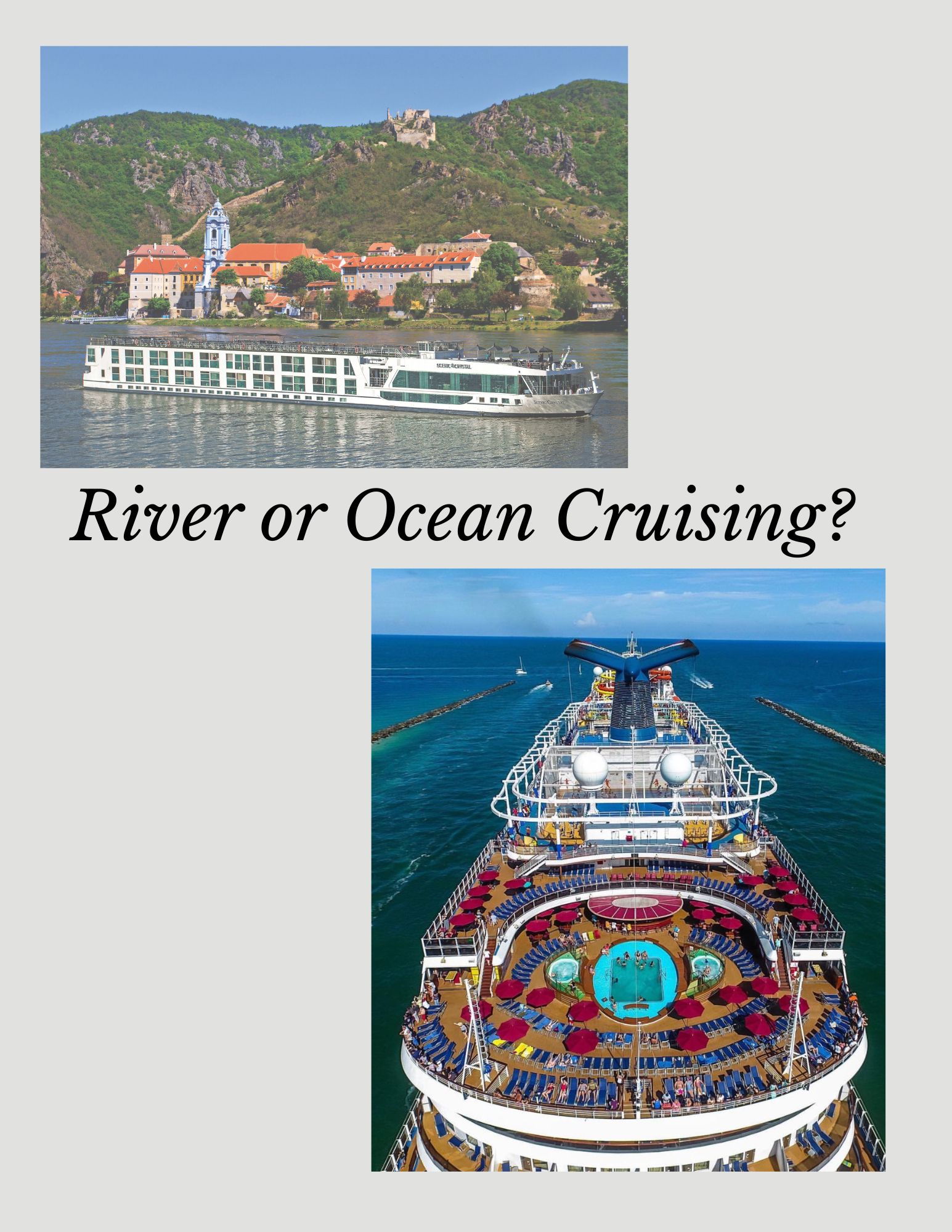 river cruise ,ocean cruise, difference between river cruise and ocean cruise, river cruising vs ocean cruising which is better river cruise or ocean cruise river cruise or ocean cruise best cruise for first time travelers